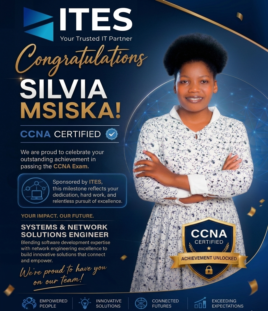 Congratulations to Silvia Msiska, our Systems & Network Solutions Engineer, on successfully passing the CCNA examination.